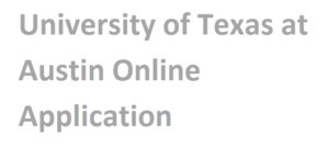University of Texas at AustinOnline application requirements 2023-2024