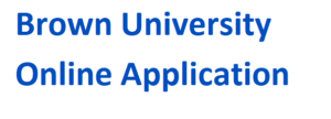 Brown University online application dates 2023-2024